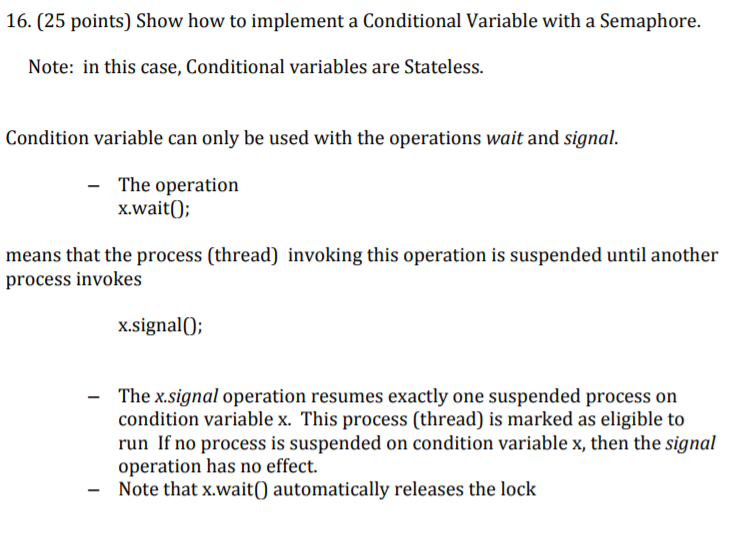 Operating System 161 Please provide small explanations is applicable 16. (25 points)