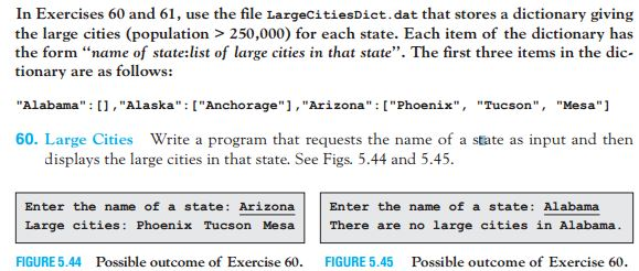 Python, dictionaries In Exercises 60 and 61, use the file LargecitiesDict.dat that