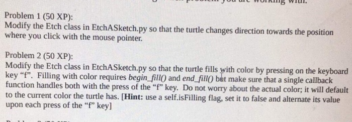  from turtle import Turtle, mainloop class Etch(Turtle): def __init__(self): super().__init__() #calls