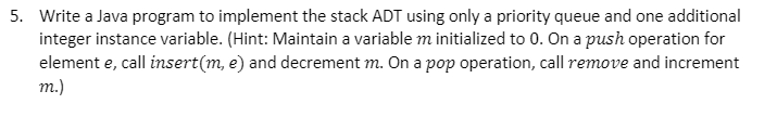  5. Write a Java program to implement the stack ADT using