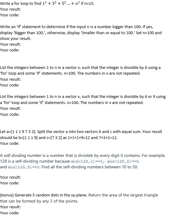 Using MATLAB Thank you Write a for loop to find 12 +