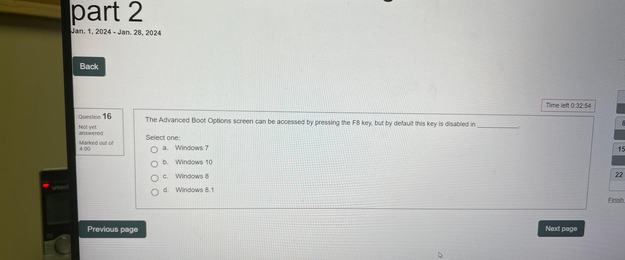  part 2 Jan. 1,2024- Jan. 28,2024 Time left 0:32:54 Question 16