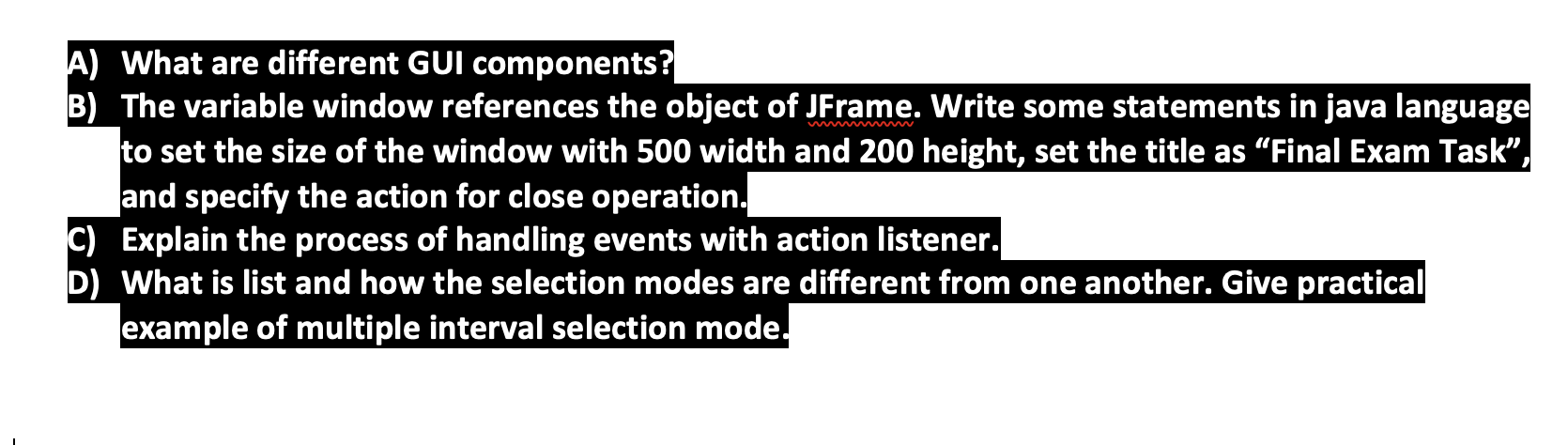  A) What are different GUI components? B) The variable window references