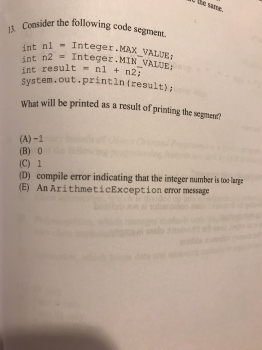  Consider the following code segment. int n1 = Integer MAX _