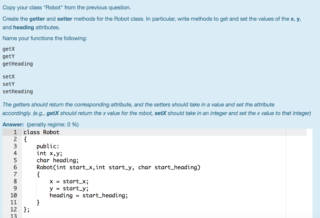 HELP WITH C++ CODE Copy your class "Robot" from the previous question
