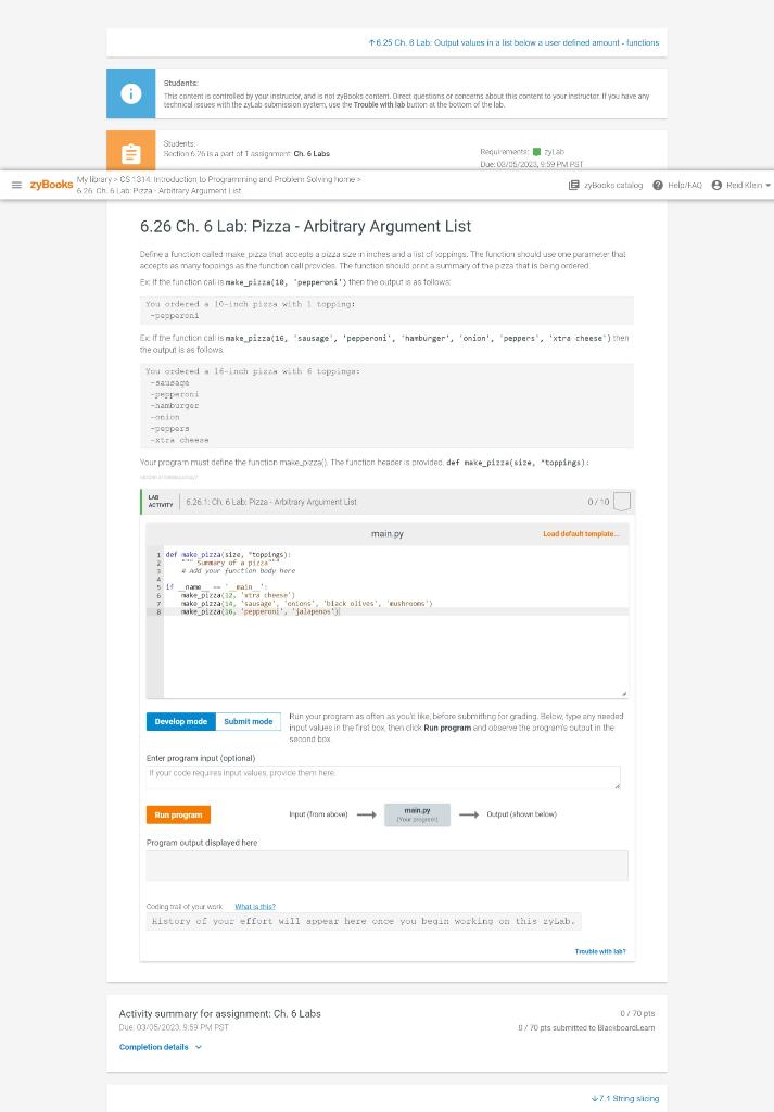 in python please Studente 6 lan:PB7a Arbitrany argumant 1 it 6.26 Ch.