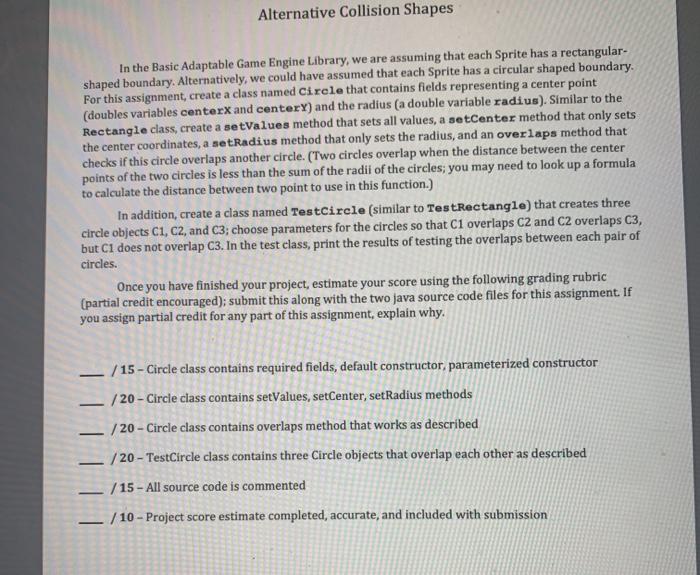 in java please Alternative Collision Shapes In the Basic Adaptable Game Engine