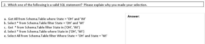 VALID SQL STATEMENT : Which one is a valid sql statement ?