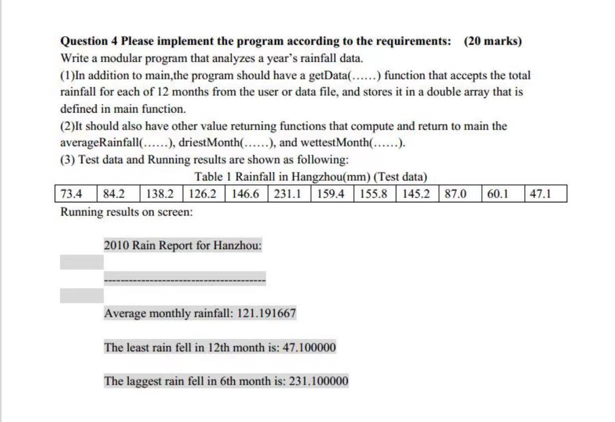  Question 4 Please implement the program according to the requirements: (20