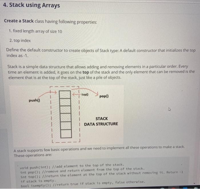 language is c++main function has already been made 4. Stack using Arrays