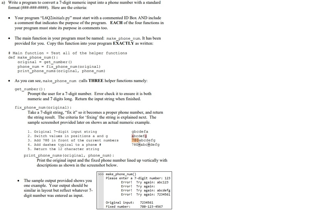 Python problem again! 2) Write a program to convert a 7-digit numeric