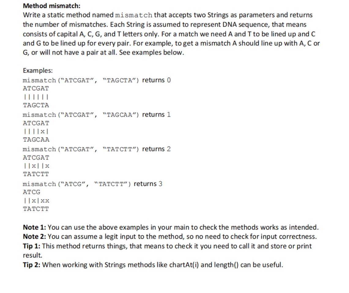  Method mismatch: Write a static method named mismatch that accepts two