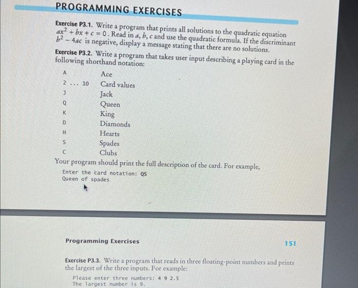 3.1,3.2,3.3 please Exercise P3.1. Write a program that prints all solutions to