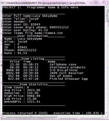  Sample output above. Create a c++ project.Prompt the user to input