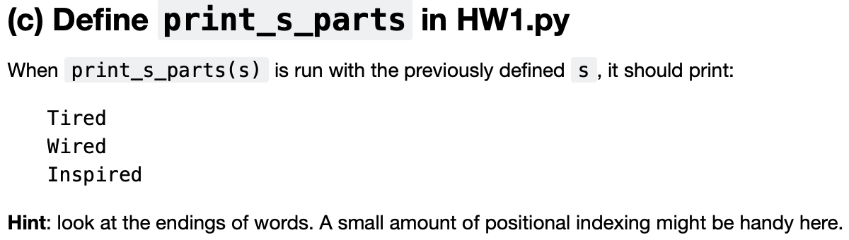function print_s in HW1.py, and understand what that function does. In the