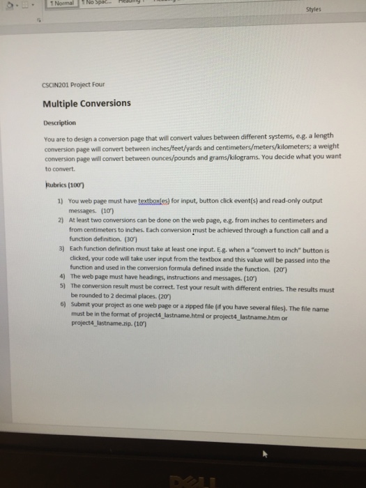  Normal No Styles CSCIN201 Project Four Multiple Conversions Description You are