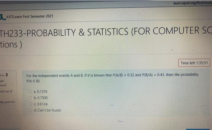  learn.ejust.org/first/mod, JUSTLearn First Semester 2021 TH233-PROBABILITY & STATISTICS (FOR COMPUTER SC