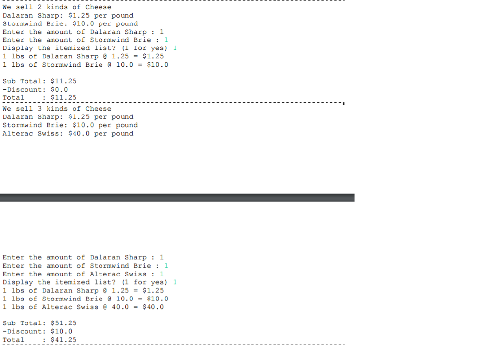 outputs are given below. (Exercise) Create-GenCheeseShop.java The machine will dispense ANY types