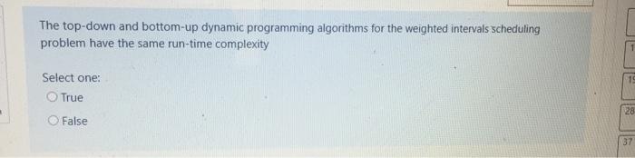  The top-down and bottom-up dynamic programming algorithms for the weighted intervals