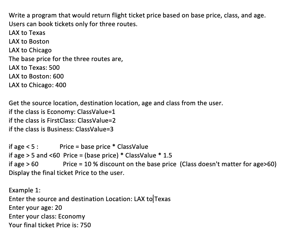 code in java Write a program that would return flight ticket price