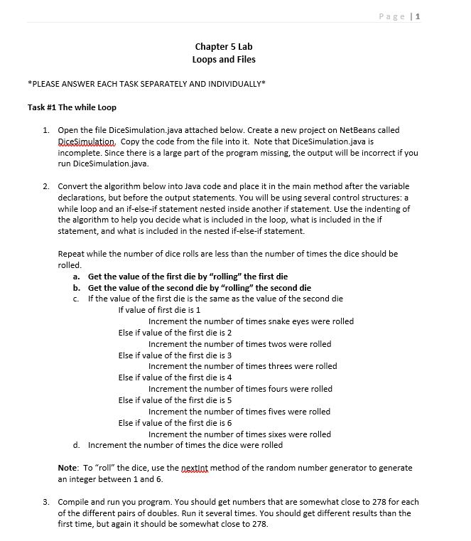  CODES FOR PROGRAM: Code Listing 4.1 (DiceSimulation.java) import java.util.Random; // Needed