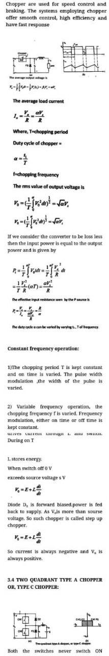 Computer.. engineering Chopper are used for speed control and braking. The systems