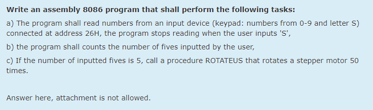  Write an assembly 8086 program that shall perform the following tasks: