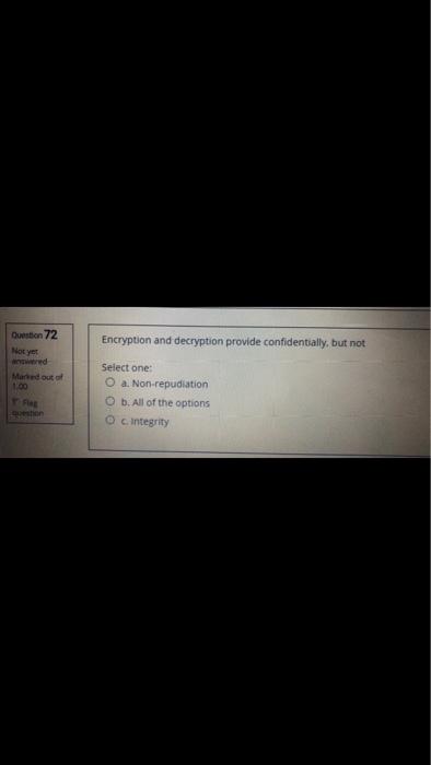 use Not yet answered Marked out of 1.00 Flag Select one: 0