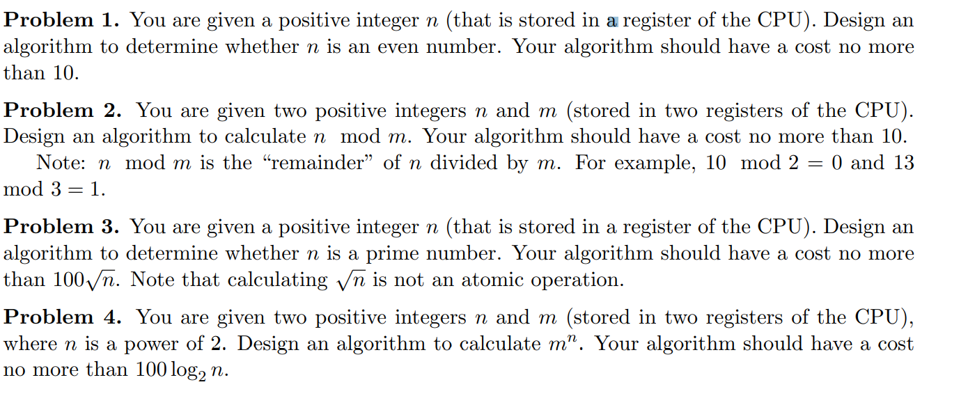 Problem 1. You are given a positive integer n (that is stored