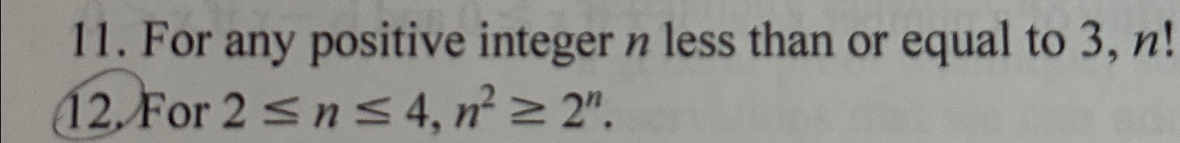  Prove the given statement For 2n4,n22n. 