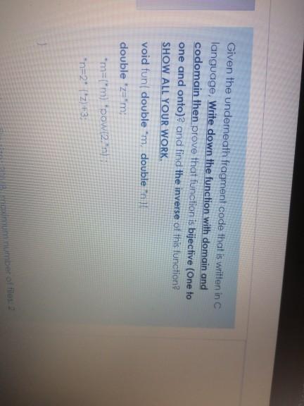  Given the underneath fragment code that is written in C language,