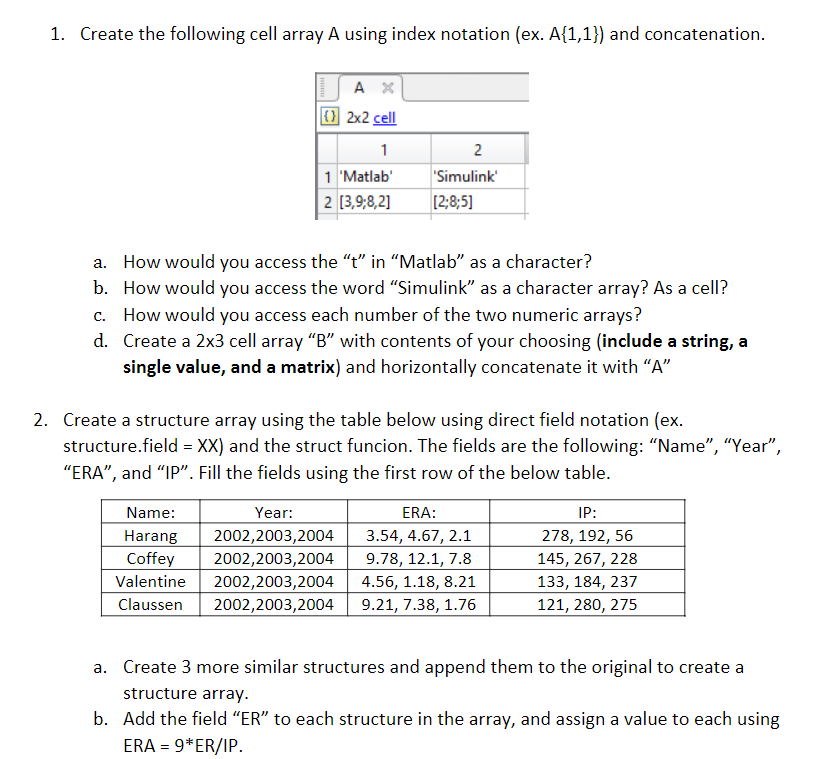 MATLAB PROBLEM - [PLEASE DO NOT WRITE ON PAPER] Advanced Cell and