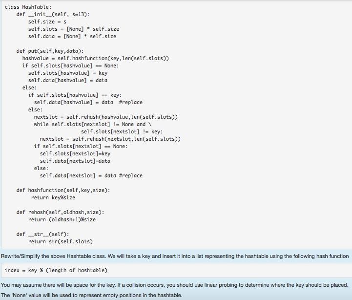 Need help please! class HashTable def init_(self, s-13): self.size = s self.slots