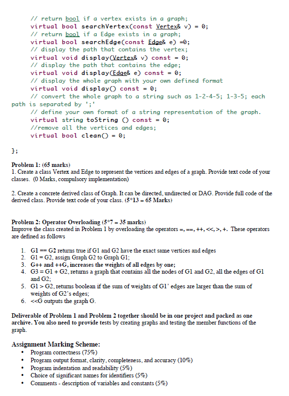 COEN 244 (Winter 2018) - Assignment 4: Polymorphism Overloading Deadline: Friday March