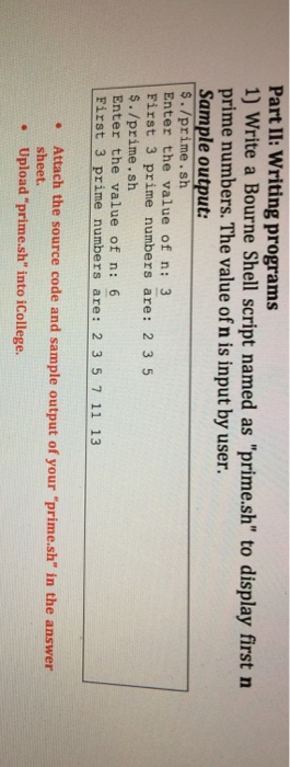  Part Il: Writing programs 1) Write a Bourne Shell script named