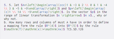  5. 5. let $A=\left(\begin{array}{ccc}1 & -3 & 2 1 0 &