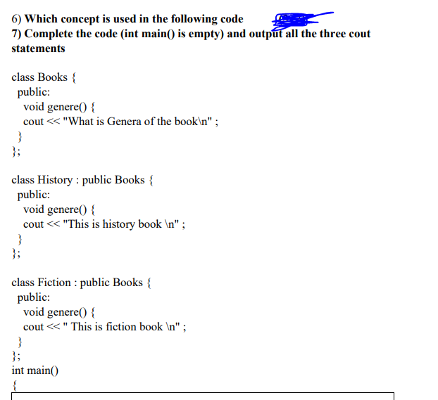  6) Which concept is used in the following code 7) Complete