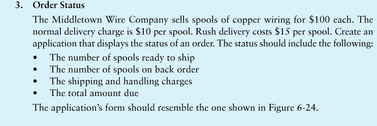 Visual Basic 2012 - Order Status 3. Order Status The Middletown Wire
