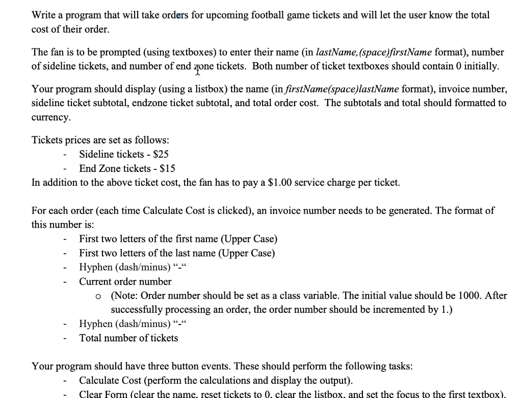 Write a program that will take orders for upcoming football game