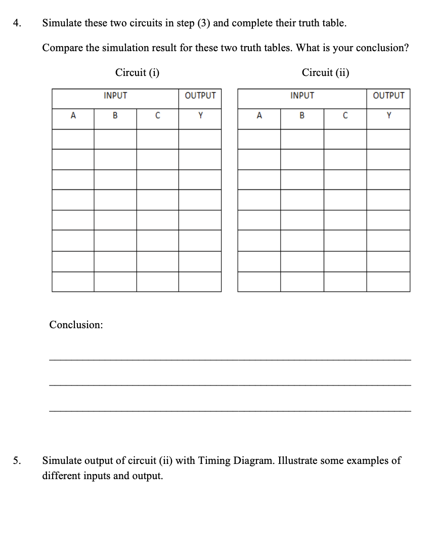  4. Simulate these two circuits in step (3) and complete their