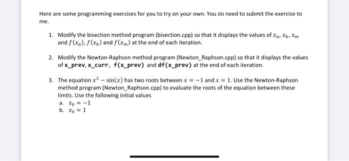  Please help me out! Here are some programming exercises for you