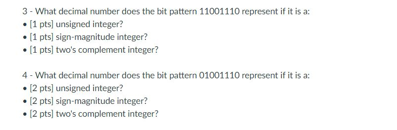  3 - What decimal number does the bit pattern 11001110 represent