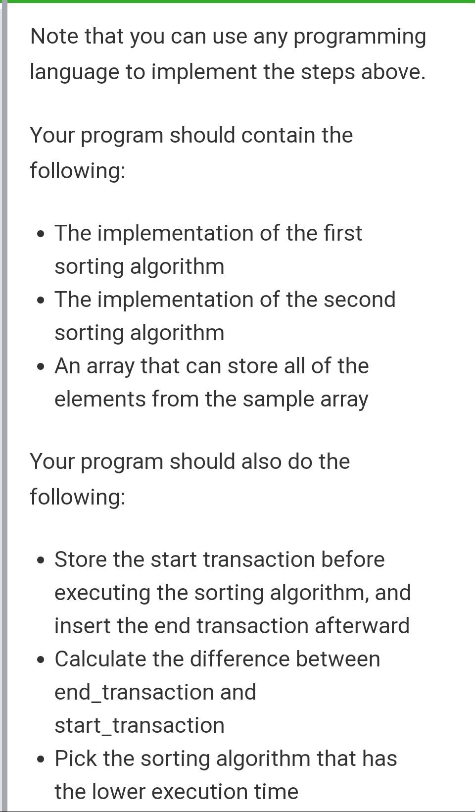using at least two sorting algorithms: Sample array: 100, 45, 33, 55,
