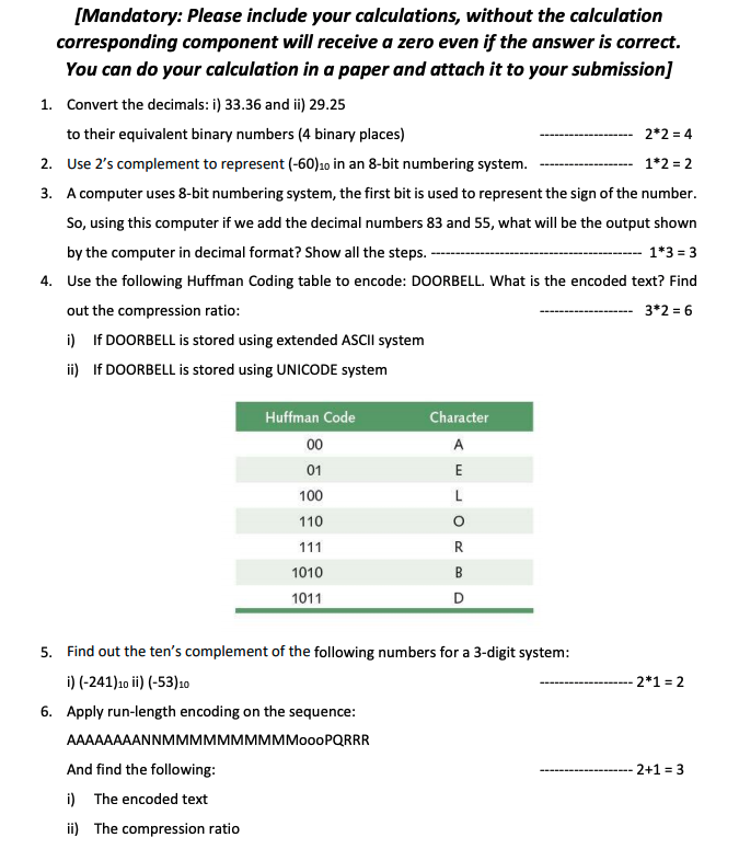  [Mandatory: Please include your calculations, without the calculation corresponding component will