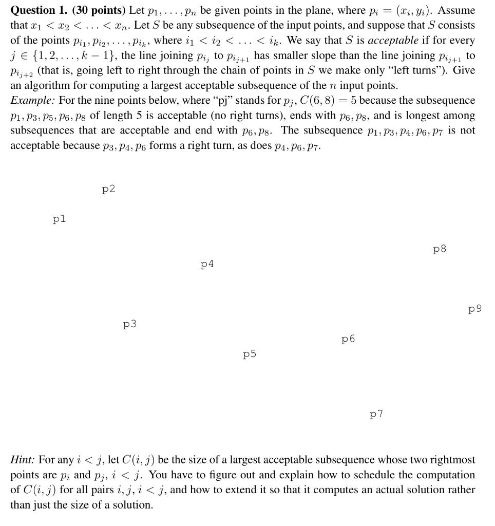  For the algorithm we also need to prove the correctness and