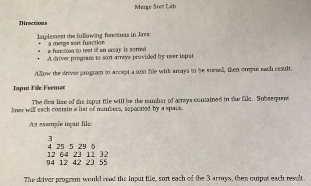 Merge Sort: Implement the folowing function in Java: - a merge sort