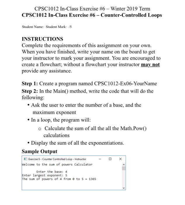  Controlled Counter Loops CPSC 1012 In-Class Exercise #6-Winter 2019 Term CPSC1