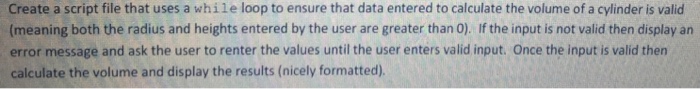  Create a script file that uses a while loop to ensure