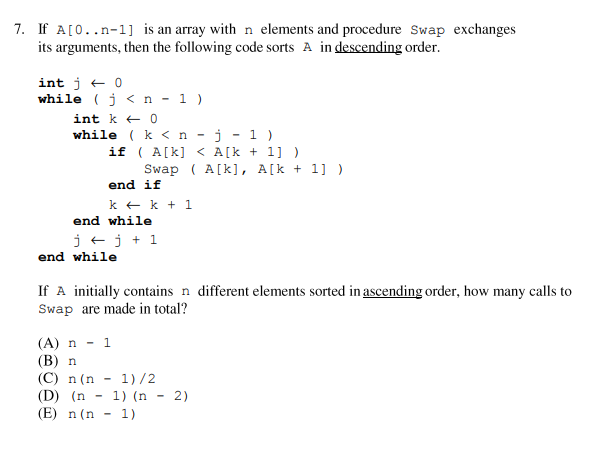  7. Is an array with n elements and procedure swap exchanges