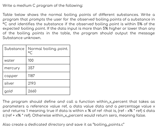 1. 2. Write a medium C program of the following: Table